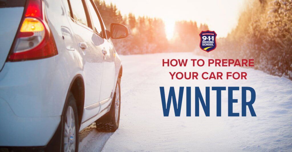 How to Prepare Your Car for Winter | 911 Driving School